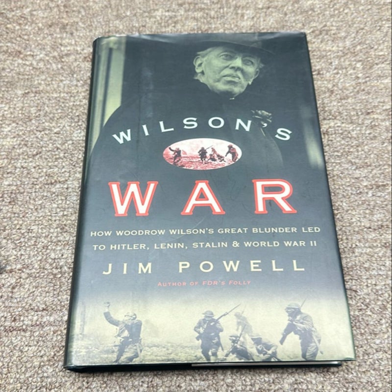 Wilson's War