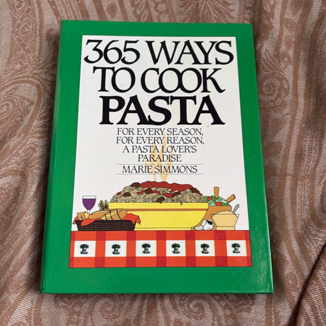 365 Ways to Cook Pasta