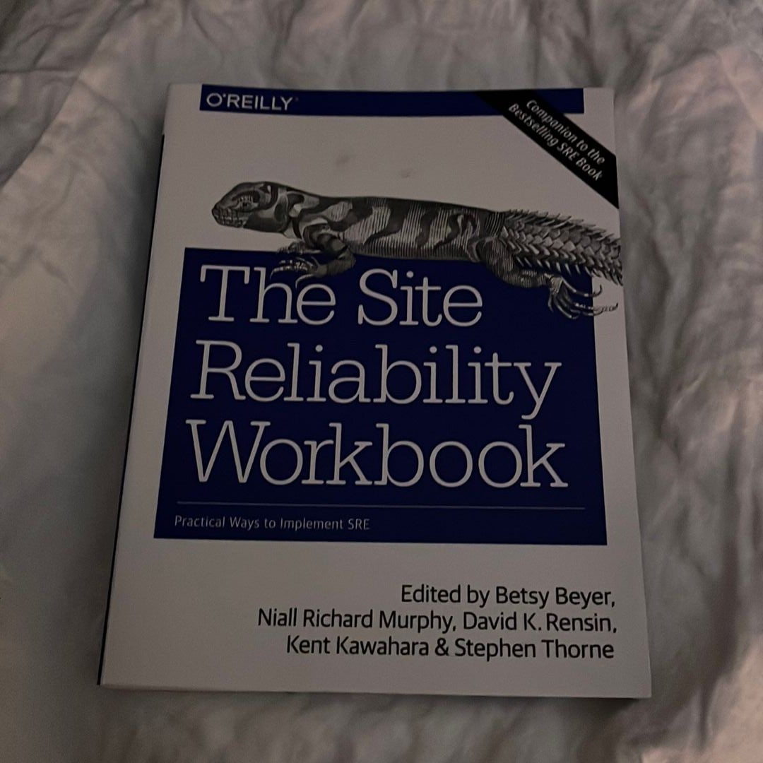 The Site Reliability Workbook