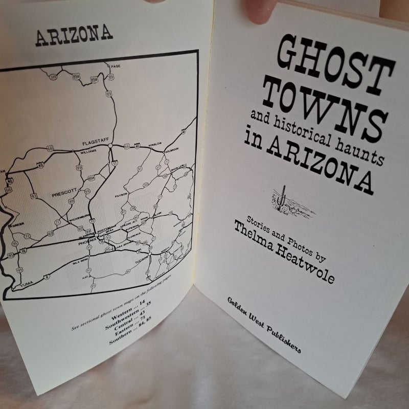 Ghost Towns and Historical Haunts in Arizona