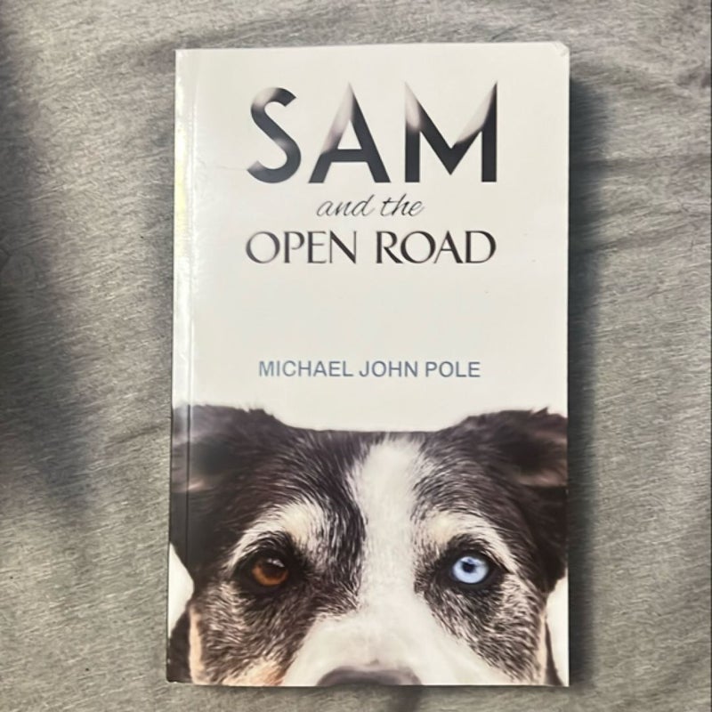 Sam and the Open Road