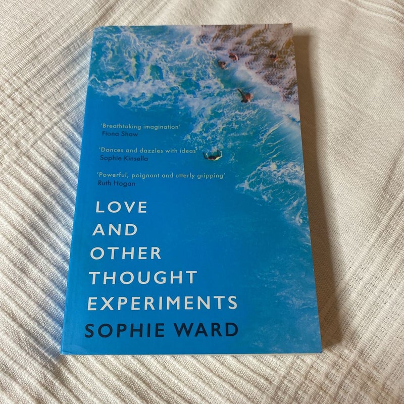 Love and Other Thought Experiments