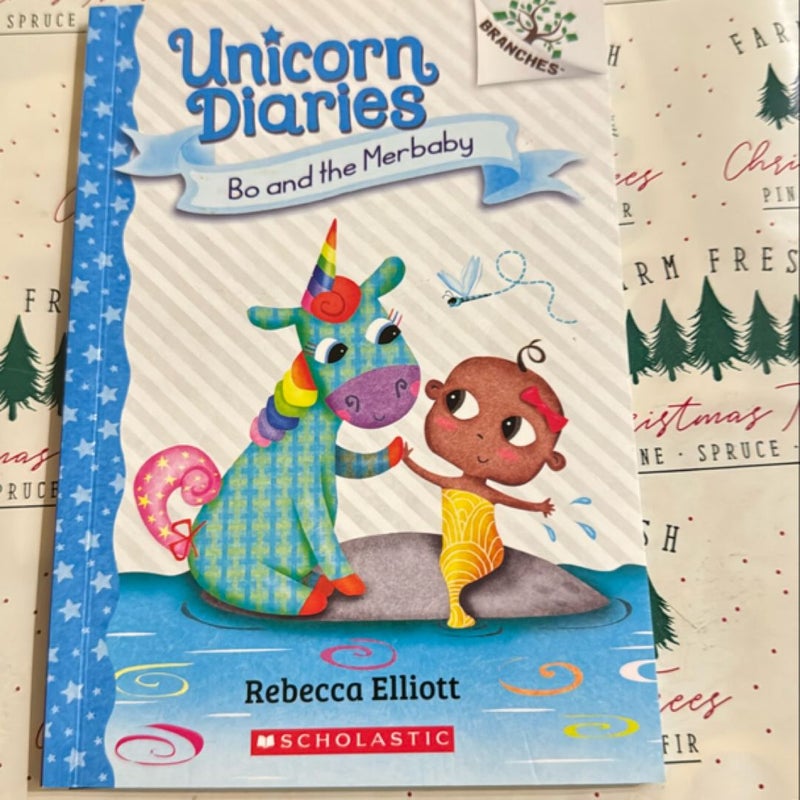 Bo and the Merbaby: a Branches Book (Unicorn Diaries #5)