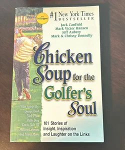 Chicken Soup for the Golfer's Soul