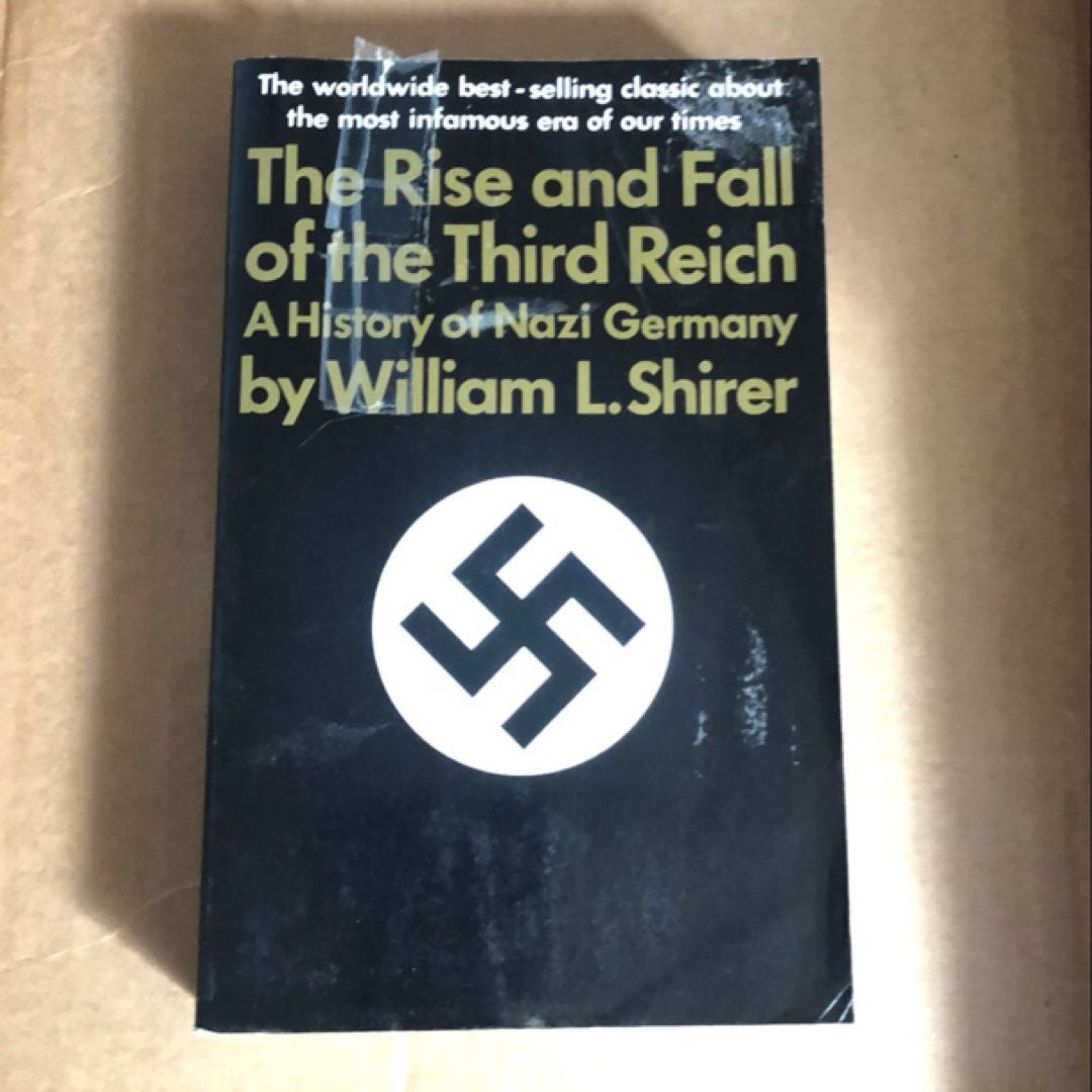 The Rise and Fall of the Third Reich