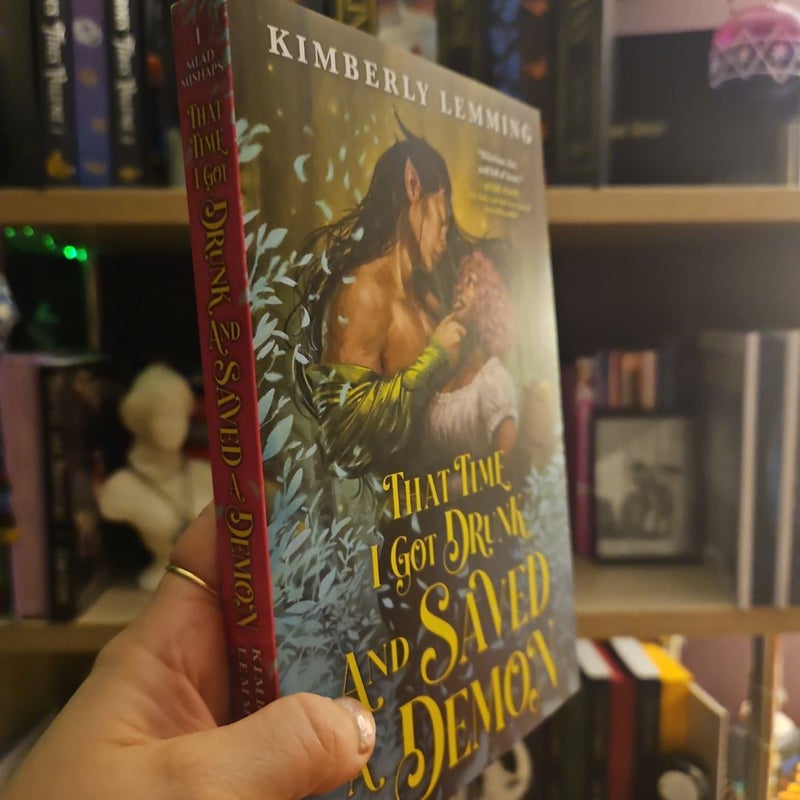 That Time I Got Drunk and Saved a Demon