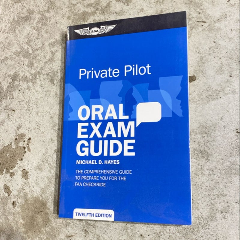 Private Pilot Oral Exam Guide