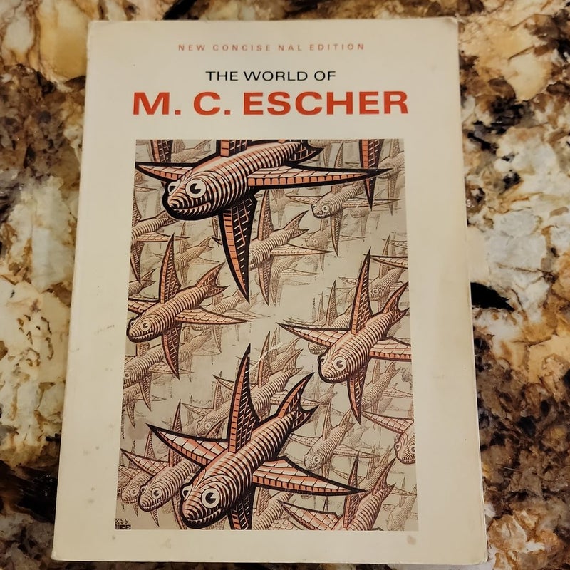 The world of M. C. Escher