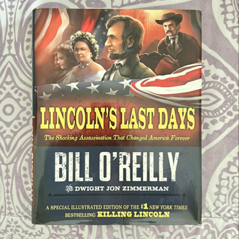 Lincoln's Last Days