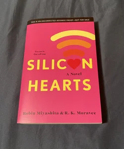 Silicon Hearts (ARC)