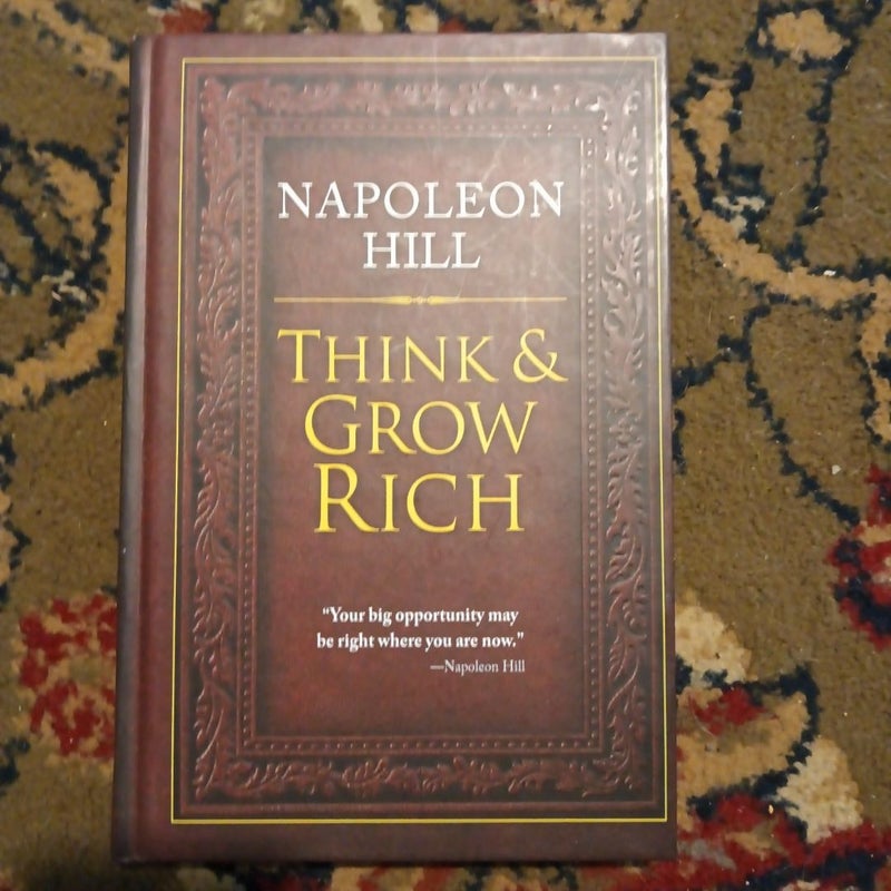 Think and Grow Rich