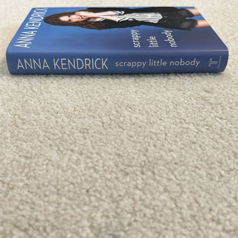 Scrappy Little Nobody