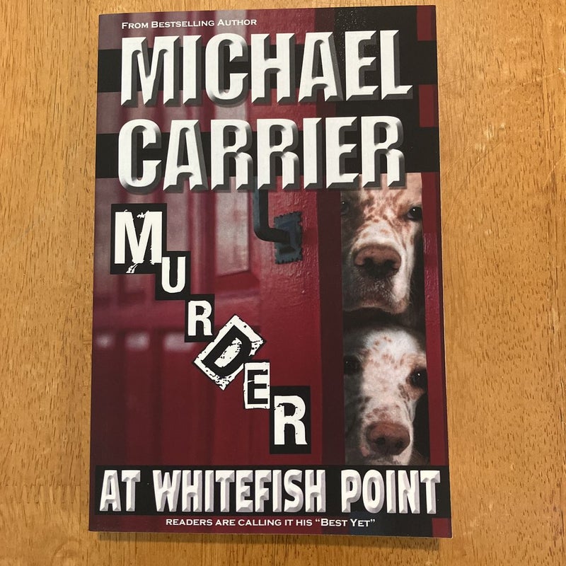 Murder at Whitefish Point