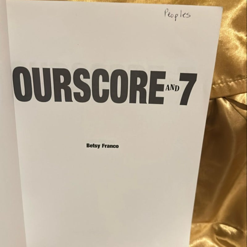 Fourscore and Seven