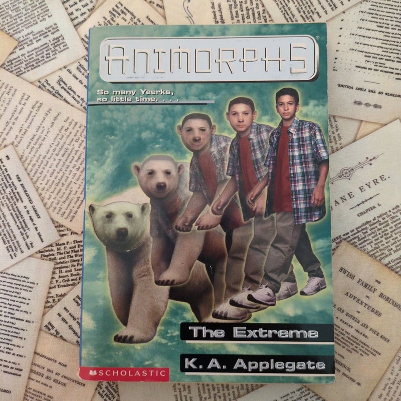 Animorphs #25: The Extreme