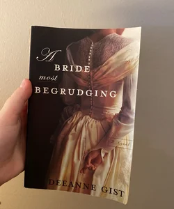 A Bride most Begrudging