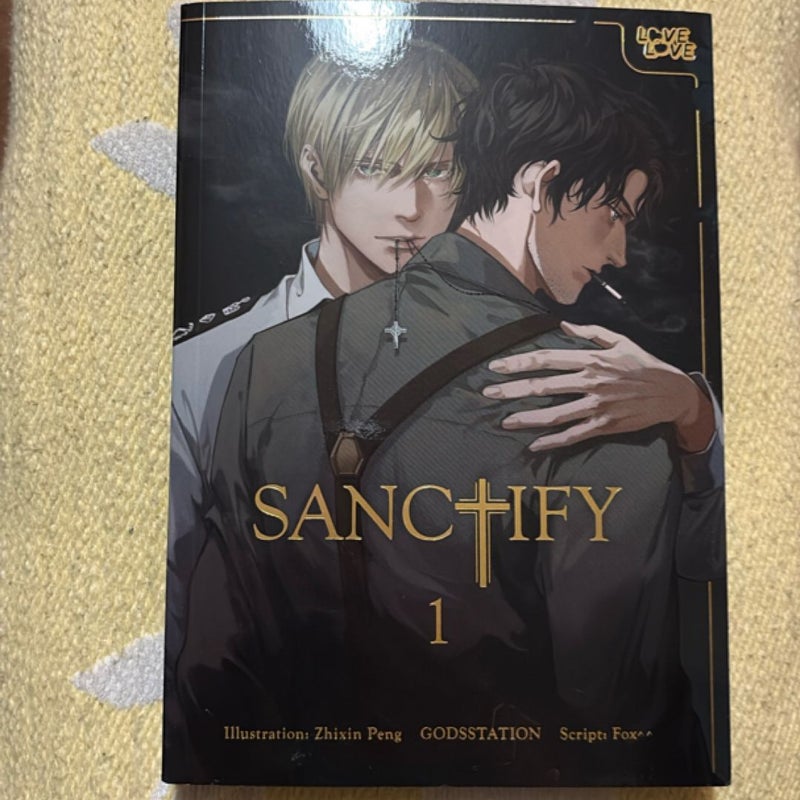 SANCTIFY, Volume 1