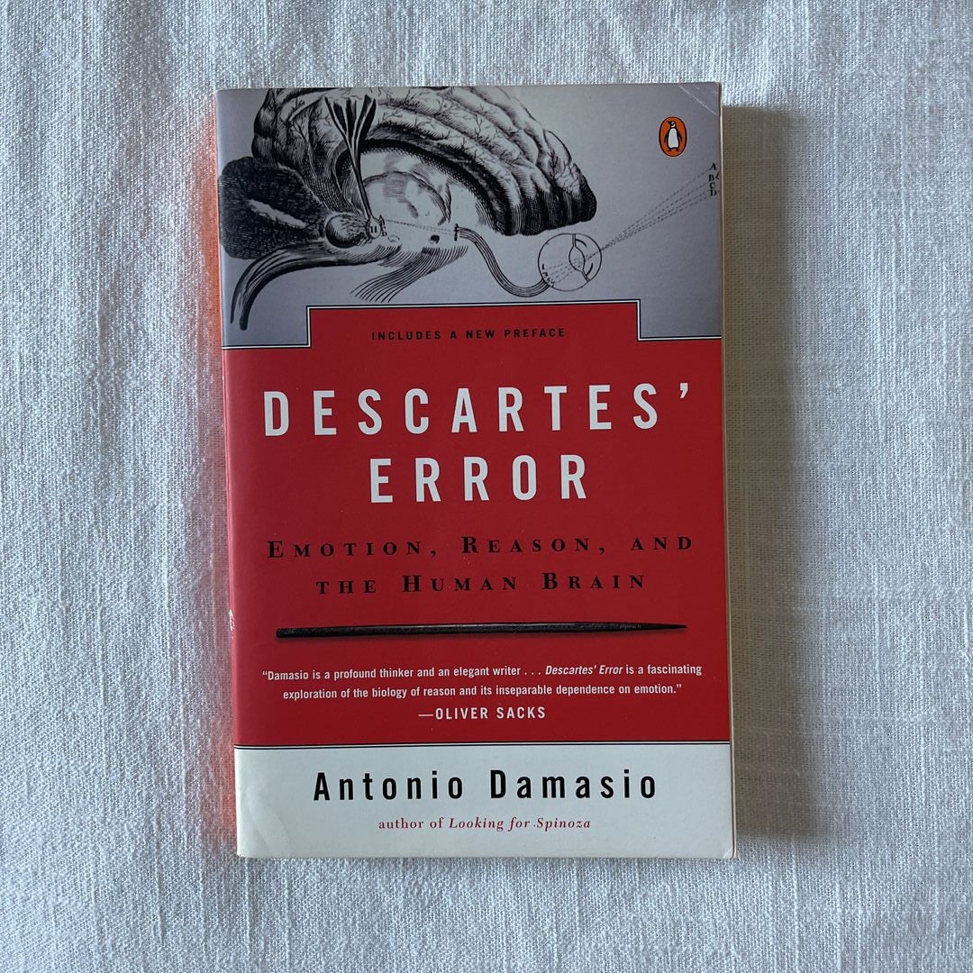 Descartes' Error: Emotion, Reason, and by Damasio, Antonio