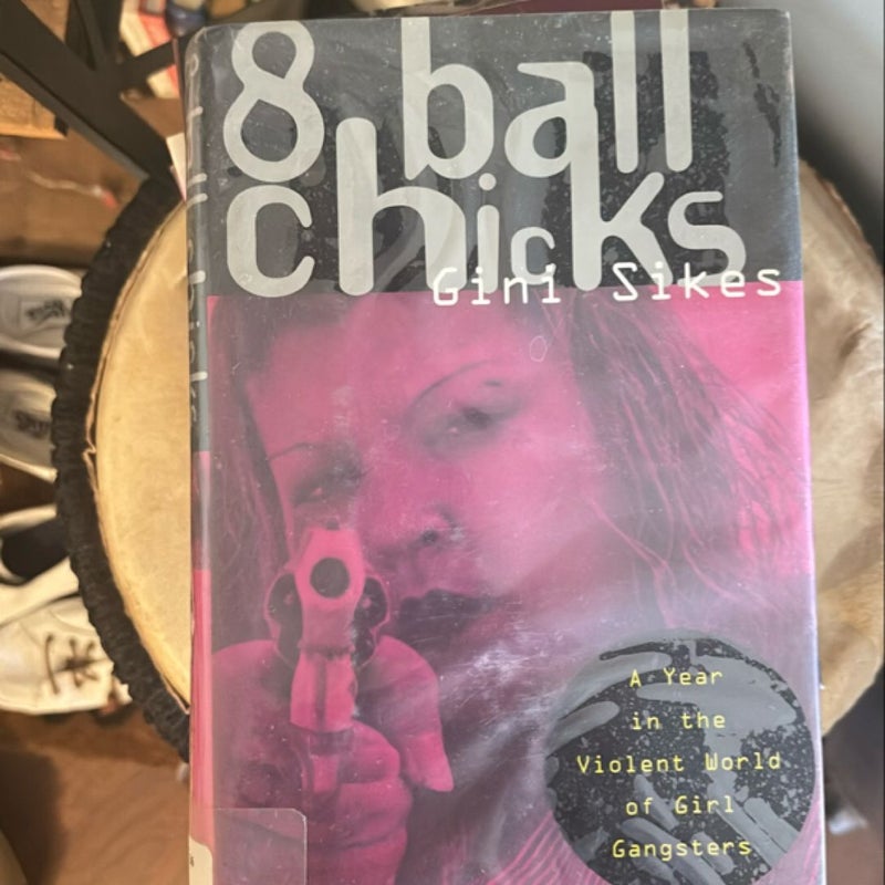 8 Ball Chicks