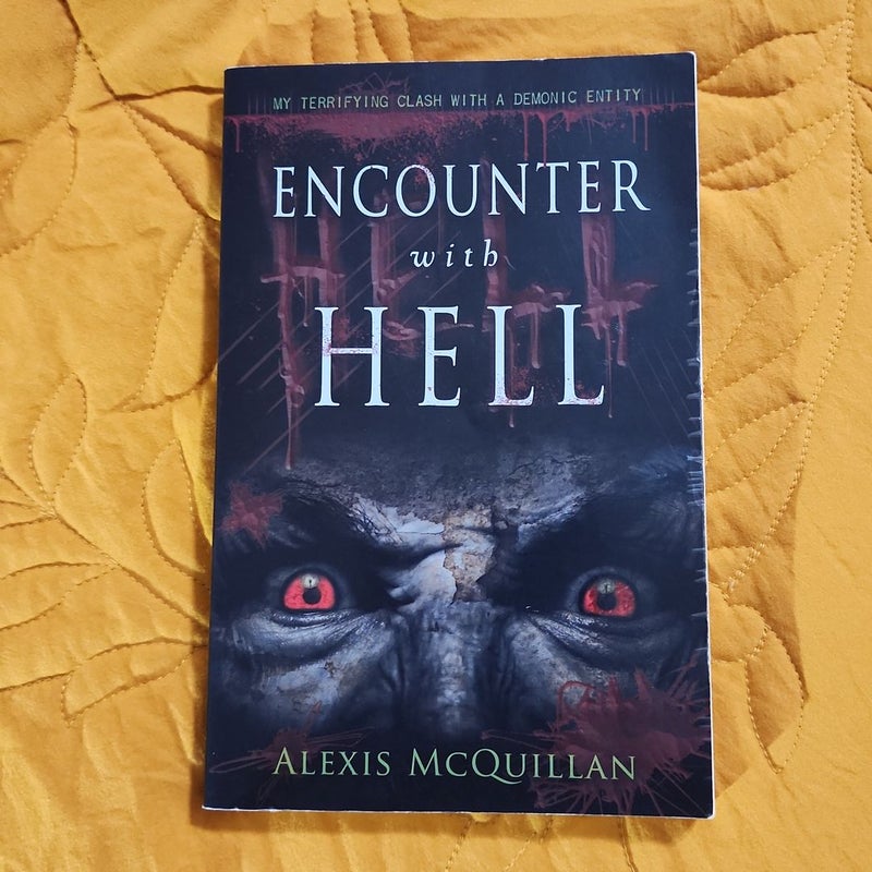 Encounter with Hell