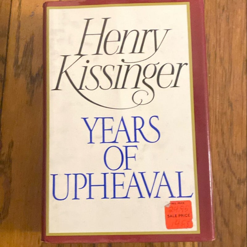 Years of Upheaval