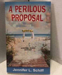 A Perilous Proposal
