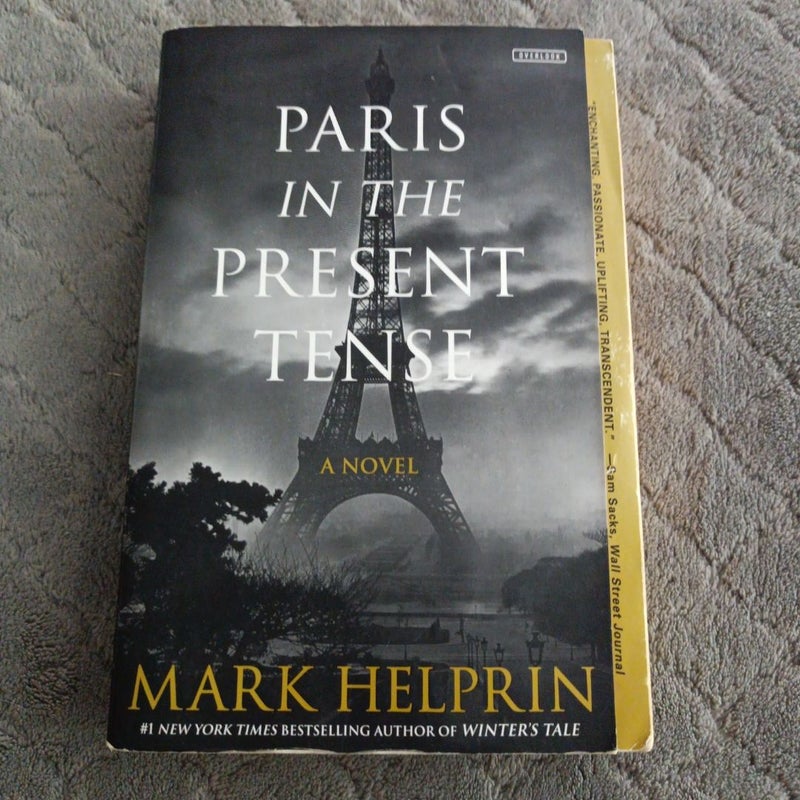 Paris in the Present Tense