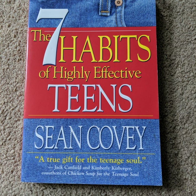 The 7 Habits of Highly Effective Teens