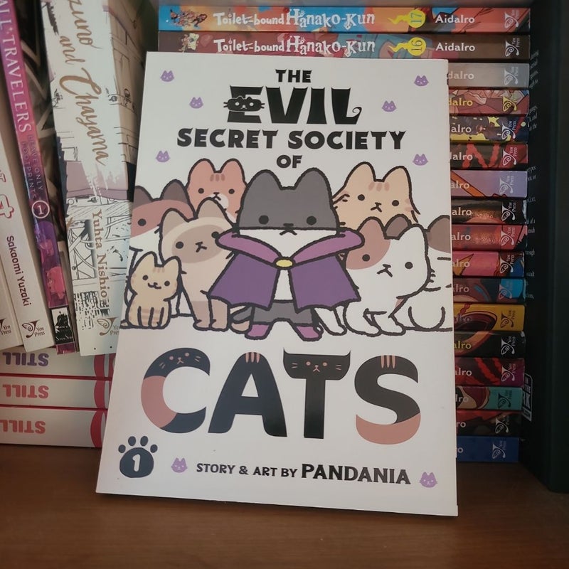The Evil Secret Society of Cats Vol. 1