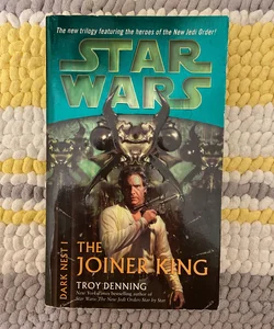 Star Wars The Joiner King  (Dark Nest Trilogy)