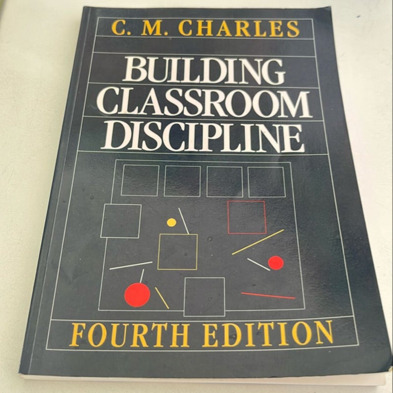 Building Classroom Discipline