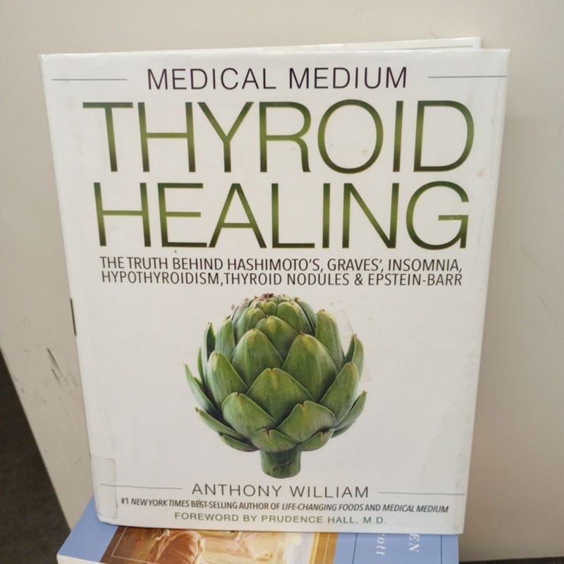 Medical Medium Thyroid Healing