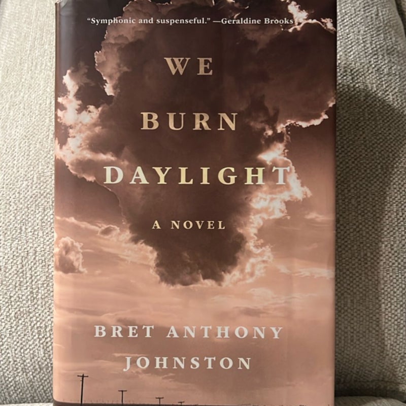 We Burn Daylight