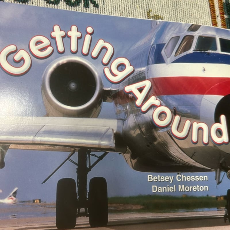 Getting Around by Susan Canizares, S. Berger