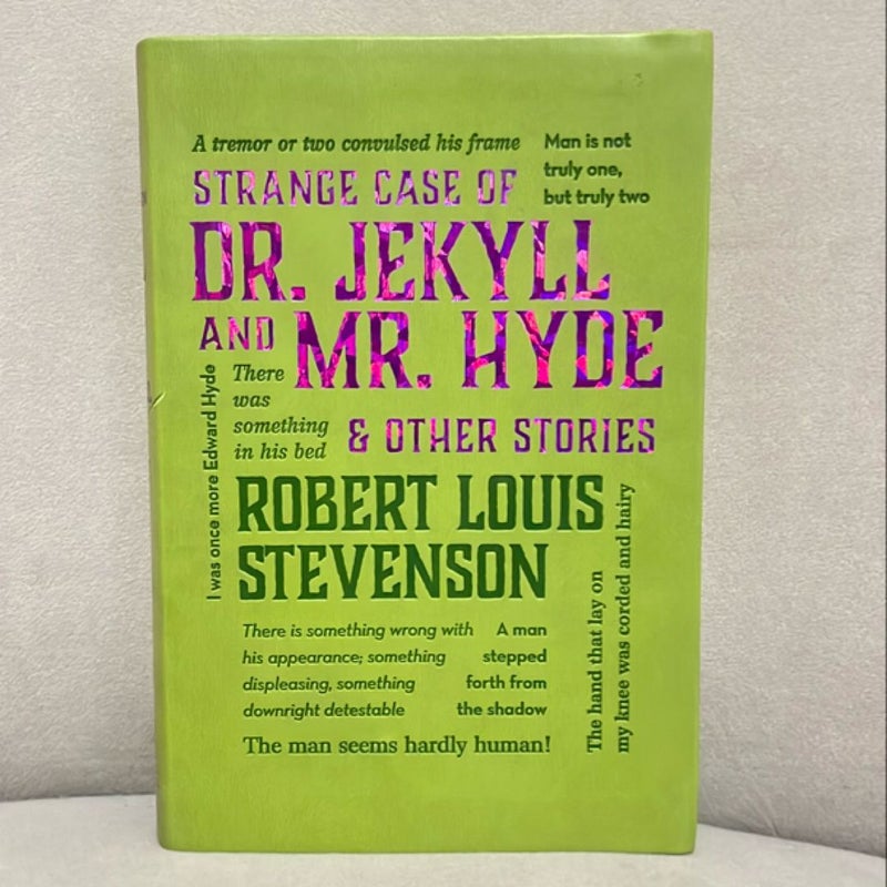 Strange Case of Dr. Jekyll and Mr. Hyde and Other Stories