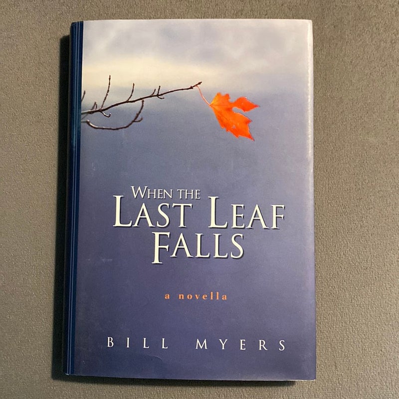 When the Last Leaf Falls