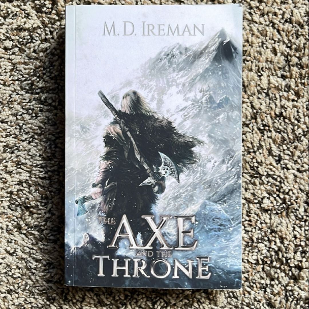 The Axe and the Throne