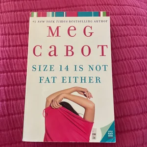 Size 14 Is Not Fat Either