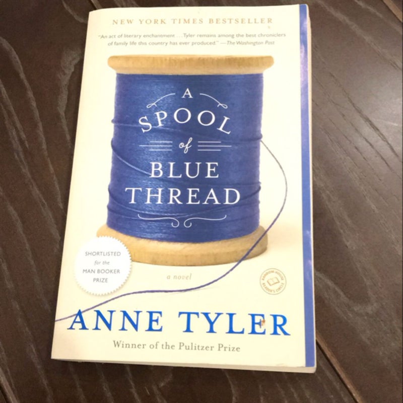 A Spool of Blue Thread