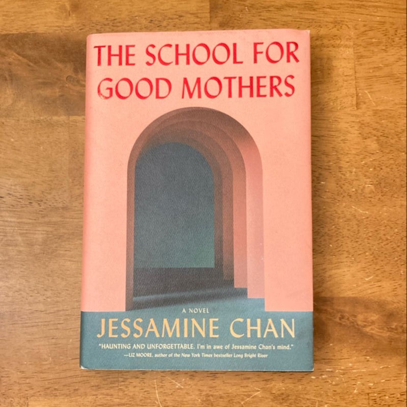 The School for Good Mothers