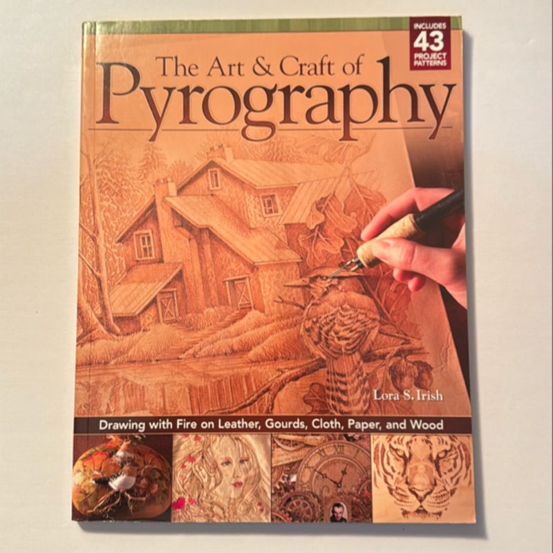 The Art and Craft of Pyrography