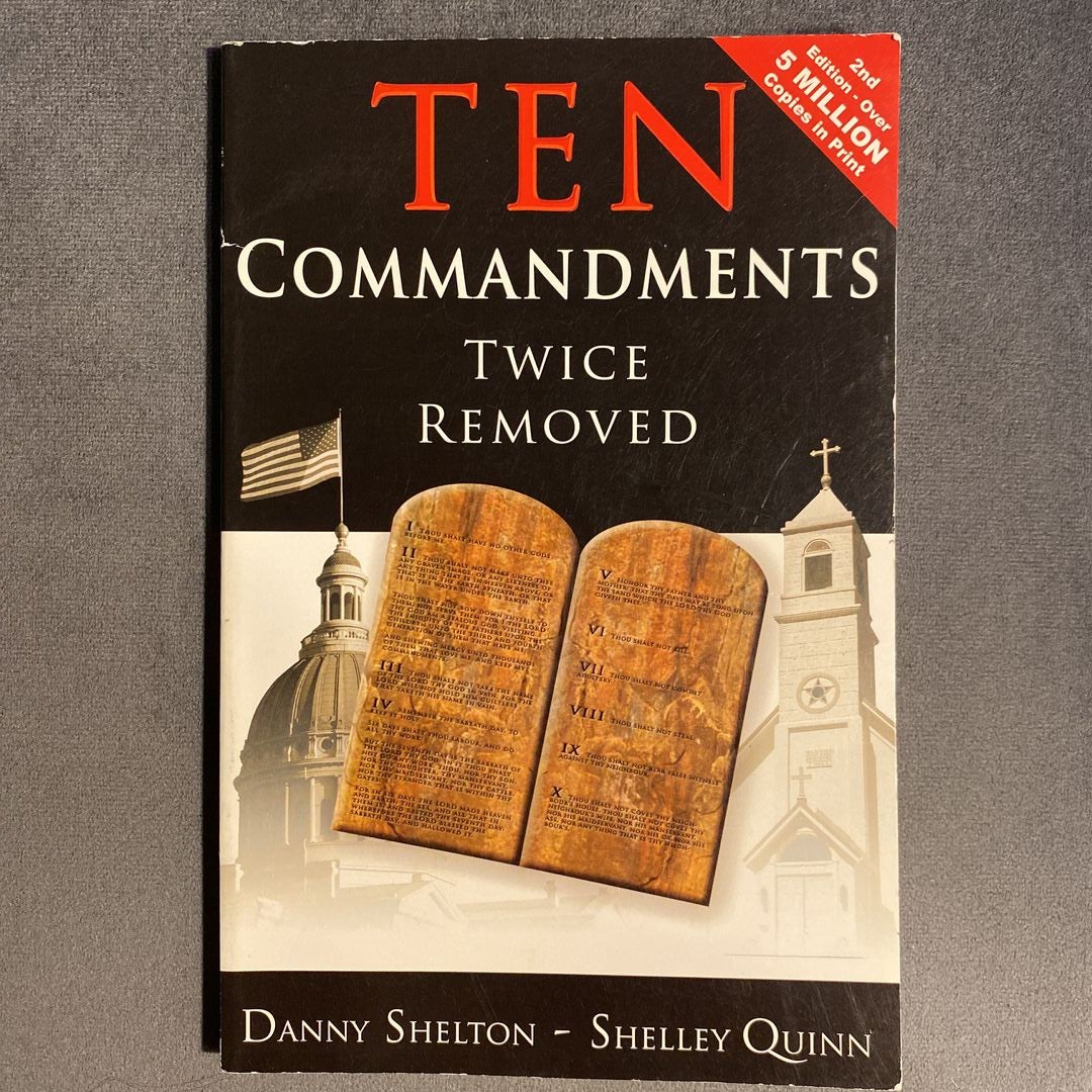 Ten Commandments Twice Removed