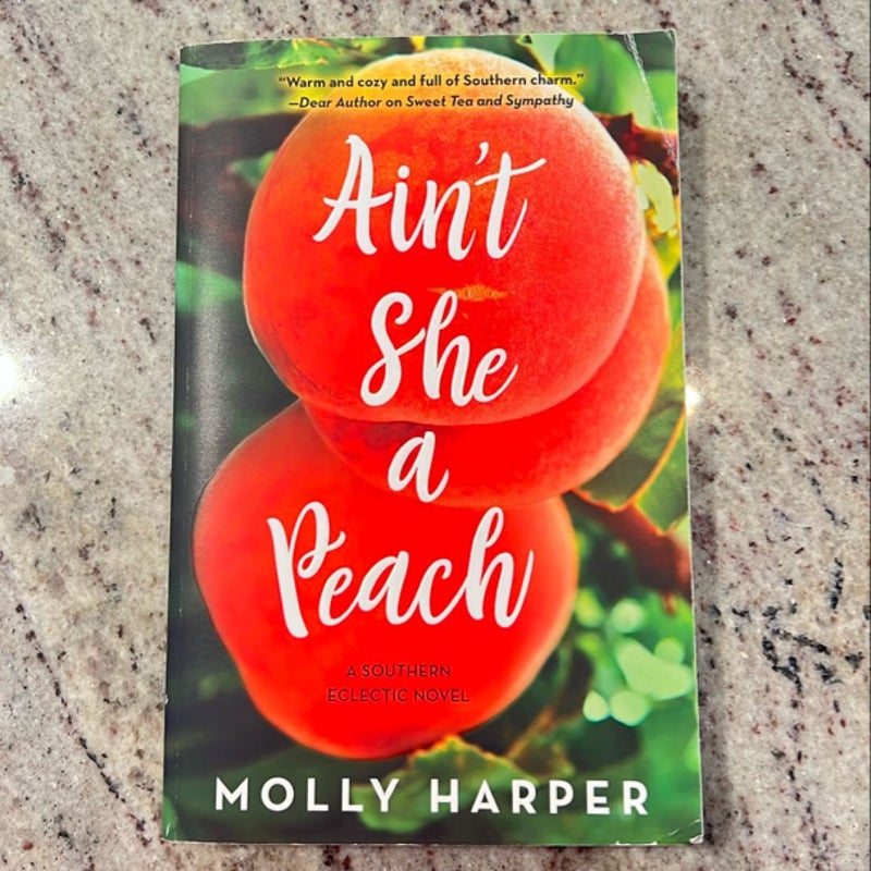 Ain't She a Peach