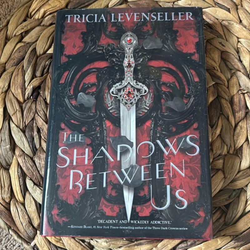 The Shadows Between Us