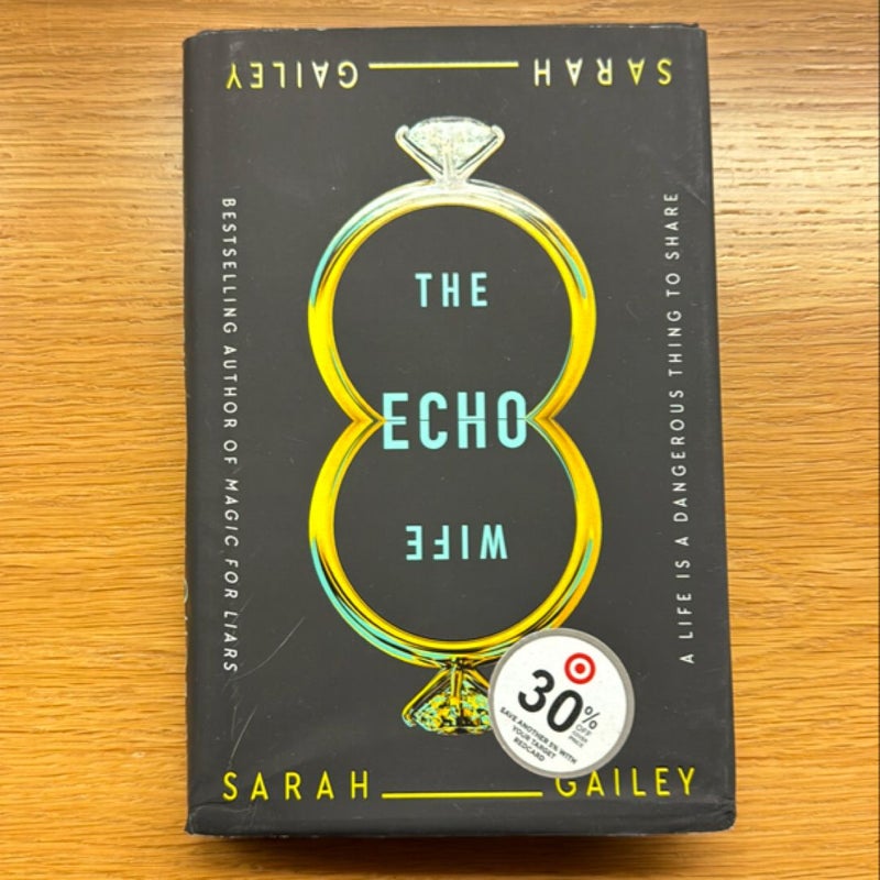 The Echo Wife