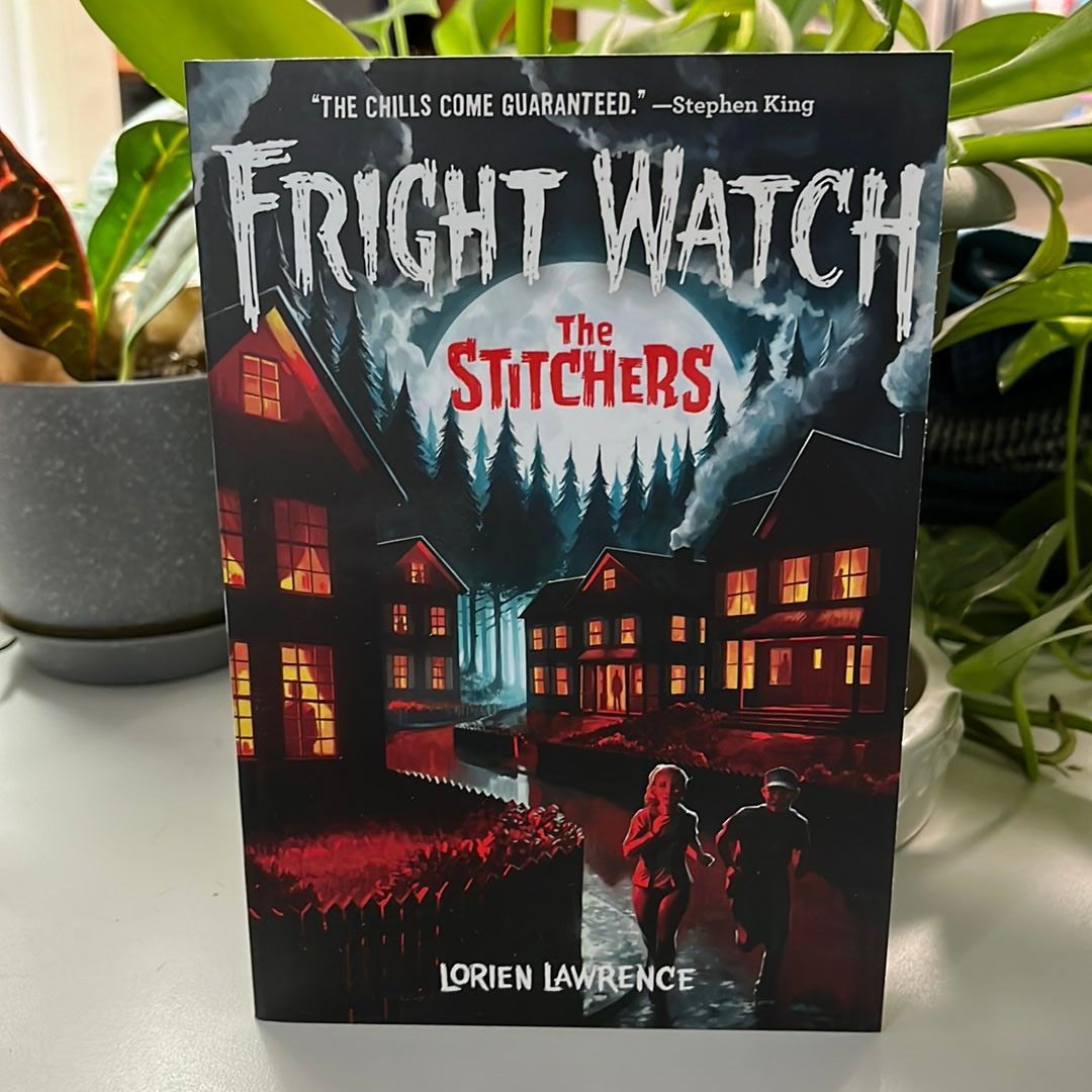 The Stitchers (Fright Watch #1)