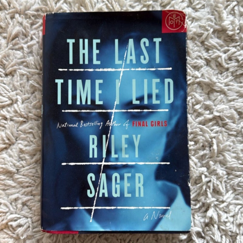 The Last Time I Lied