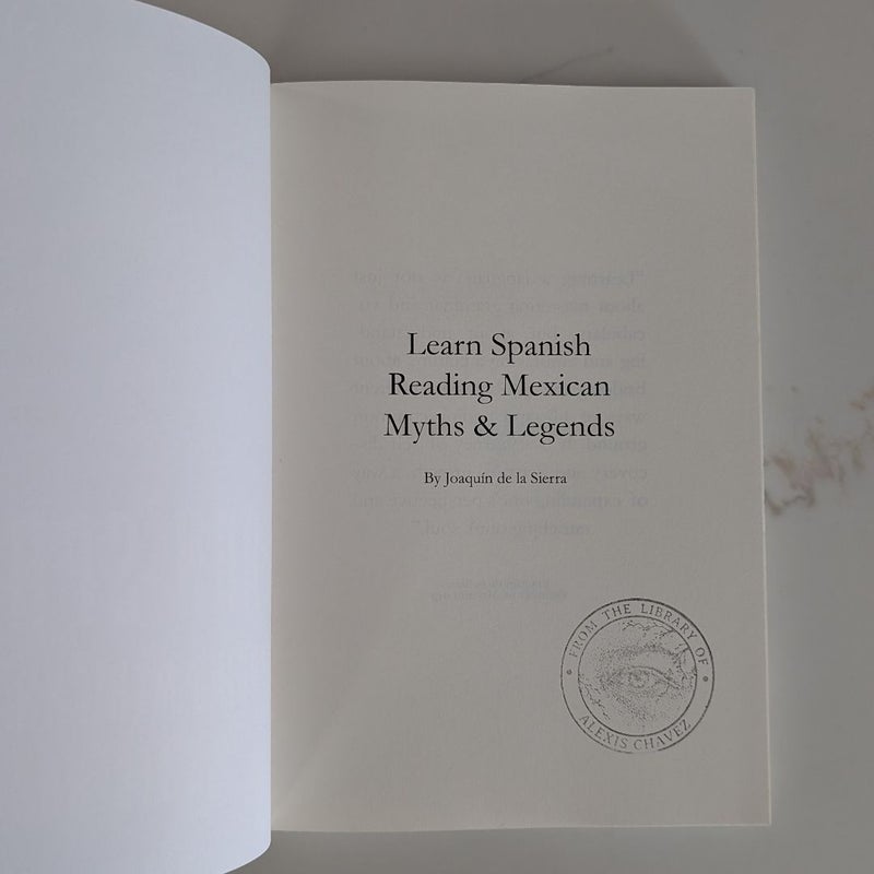 Learn Spanish Reading Mexican Myths and Legends