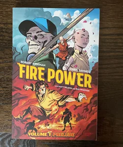 Fire Power by Kirkman and Samnee Volume 1: Prelude
