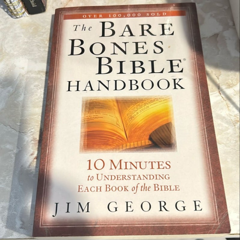 The Bare Bones Bible Handbook